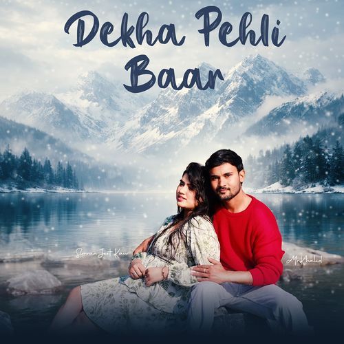 Dekha Pehli Baar (Feat. Khalid, Simran) Talib Sultan MP3 Download