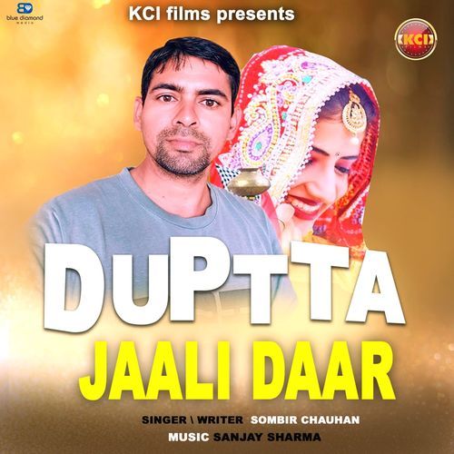 Duptta Jaali Daar Sombir Chauhan MP3 Download