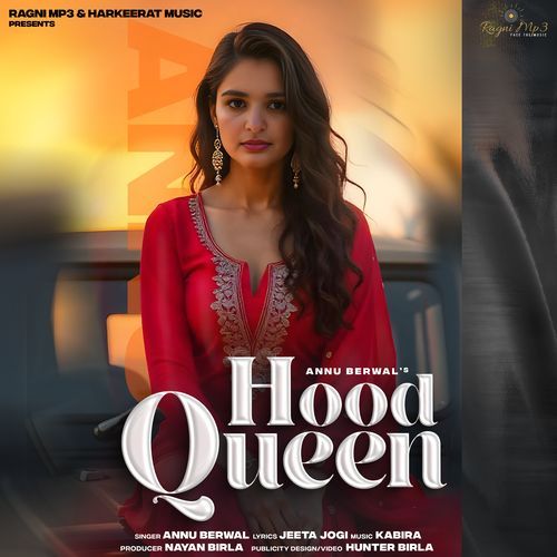 Hood Queen Annu Berwal MP3 Download