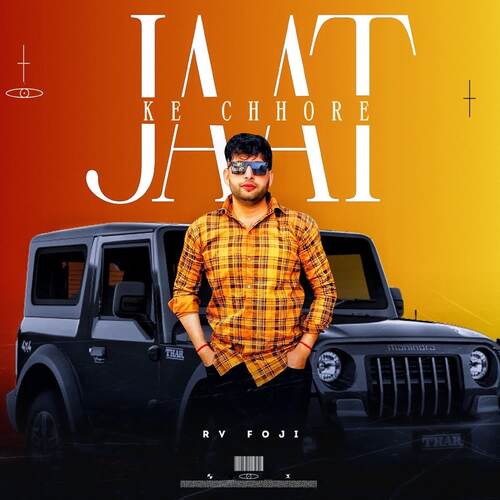 Jaat Ke Chhore Rv Foji MP3 Download