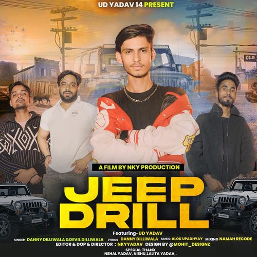 Jeep Drill Devil Dilliwala MP3 Download