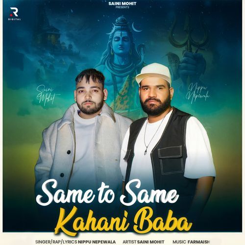 Same To Same Kahani Baba Saini Mohit MP3 Download