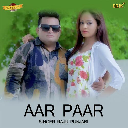 Aar Paar Raju Punjabi MP3 Download