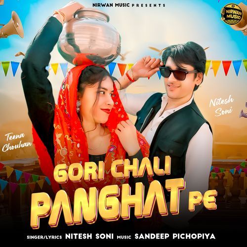 Gori Chali Panghat Pe Nitesh Soni MP3 Download