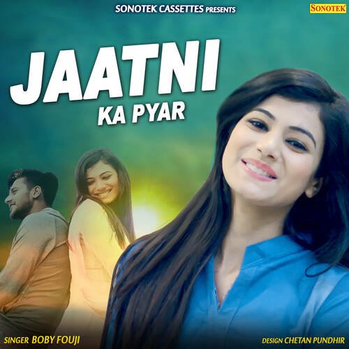 Jaatni Ka Pyar Boby Fauji MP3 Download