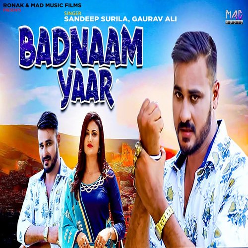 Badnaam Yaar Dr. Sandeep Surila MP3 Download