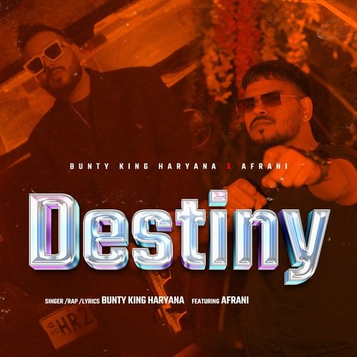 Destiny Bunty King Haryana MP3 Download