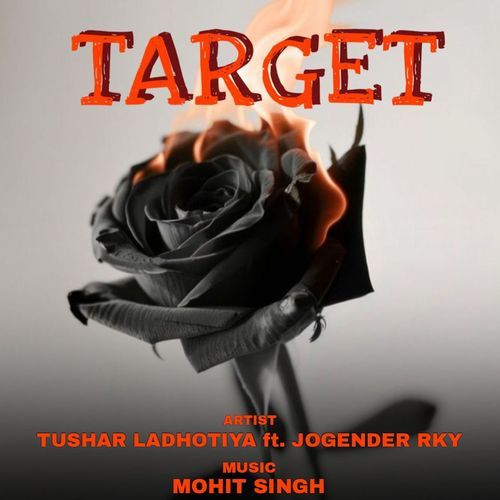 Target Tushar Ladhotiya MP3 Download