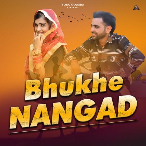 Bhukhe Nangad Sonu Godara MP3 Download