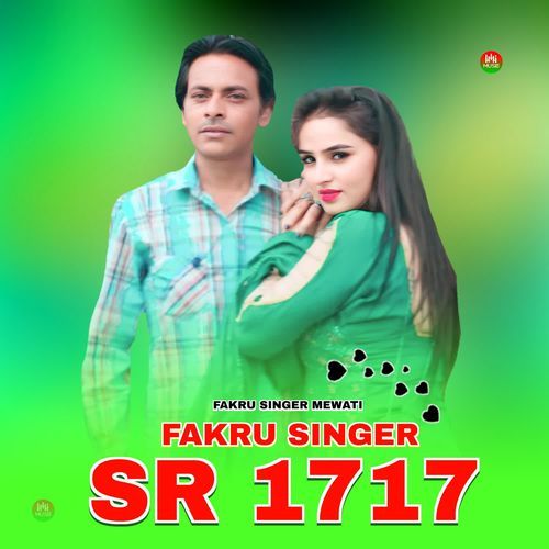 Fakru Singer SR 1717 Fakru Singer Mewati MP3 Download