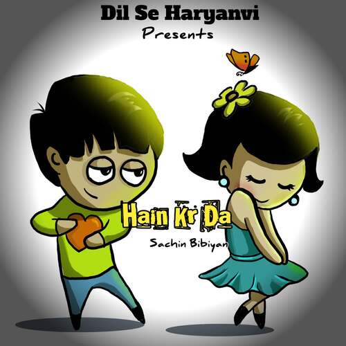 Hain Kar Da Sachin Bibiyan MP3 Download