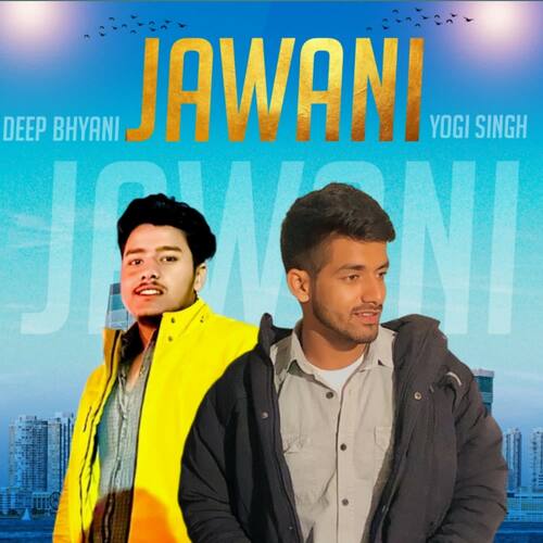 Jawani Vinit Attri MP3 Download