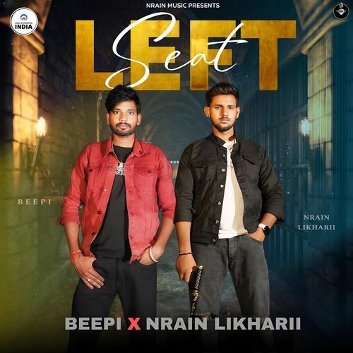 Left Seat (feat. Beepi) Nrain Likharii MP3 Download