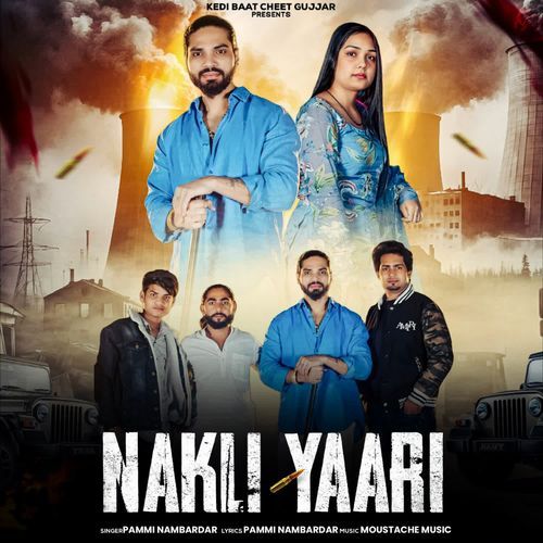Nakli Yaari Pammi Nambardar MP3 Download