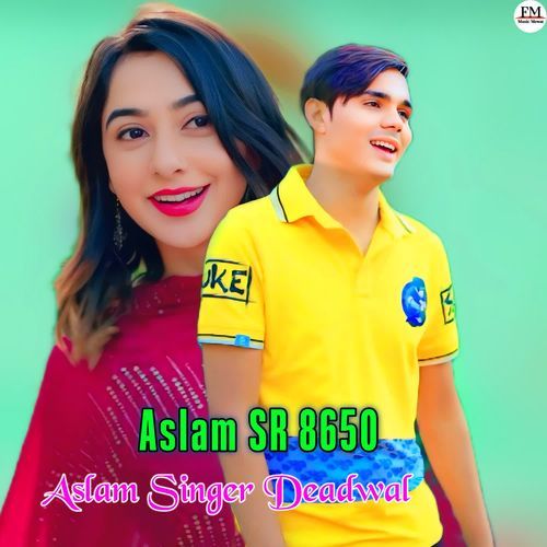 Aslam SR 8650 Aslam Singer Deadwal MP3 Download