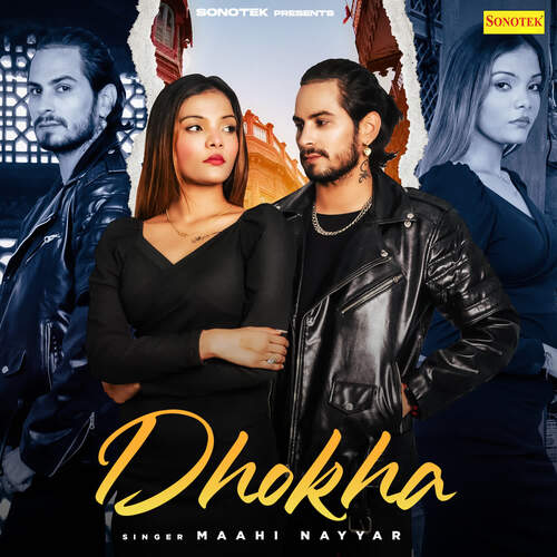 Dhokha Maahi Nayyar MP3 Download