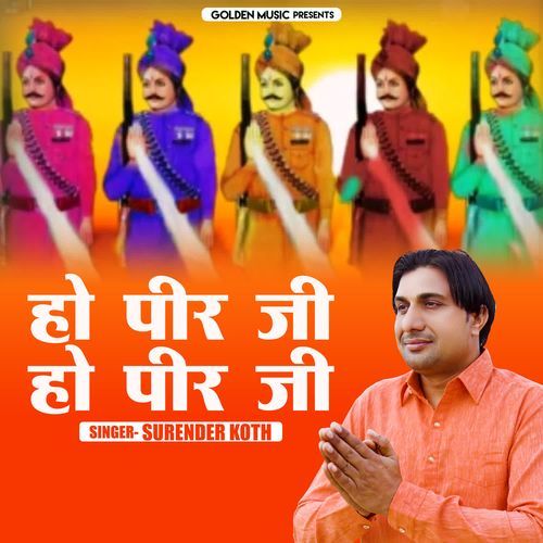O Peer Ji O Peer Ji Surender Koth MP3 Download