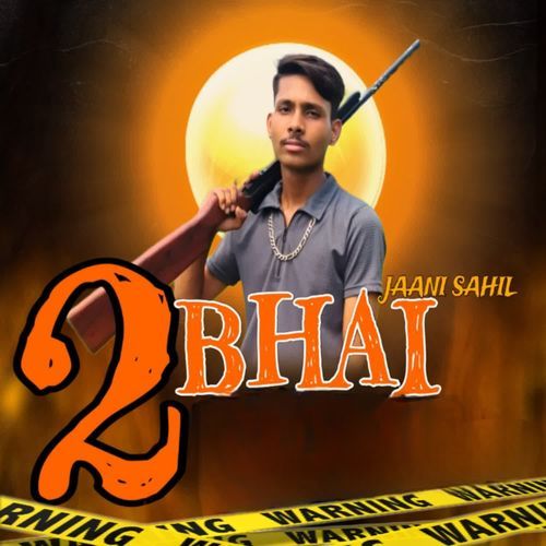 2 Bhai Jaani Sahil MP3 Download