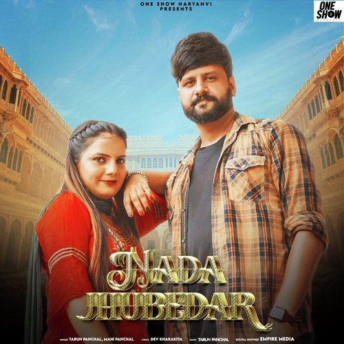 Nada Jhubedar Mahi Panchal MP3 Download