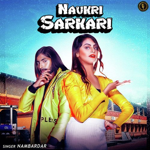 Naukri Sarkaari Sunny Jalwal MP3 Download