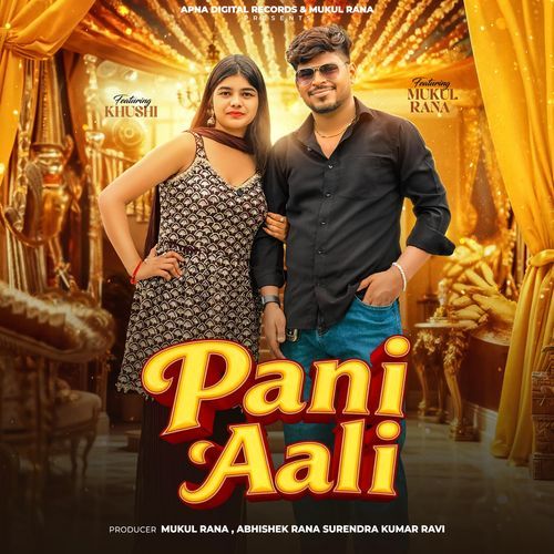Pani Aali Nonu Rana MP3 Download
