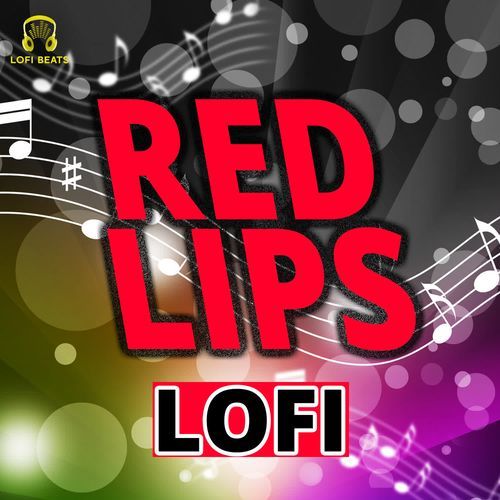 Red Lips LoFi Dayaram MP3 Download