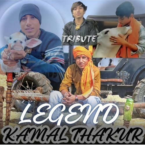 Tribute Legend Kamal Thakur Kamal Thakur MP3 Download