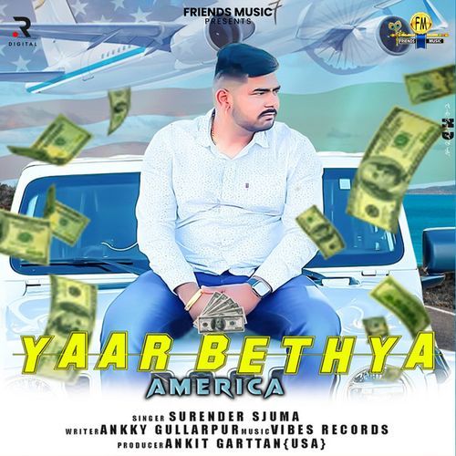 Yaar Bethya America Surender Sjuma MP3 Download