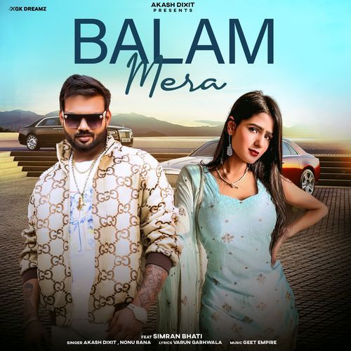 Balam Mera Akash Dixit MP3 Download