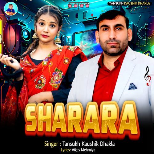Sharara Tansukh Kaushik Dhakla MP3 Download