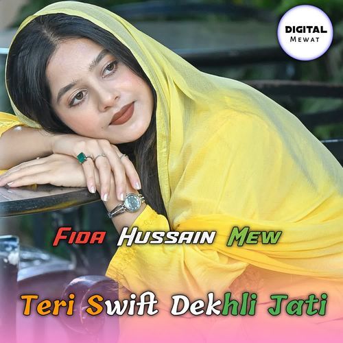 Teri Swift Dekhli Jati Fida Hussain Mew MP3 Download