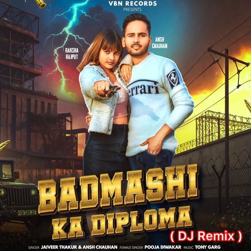 BADMASHI KA DIPLOMA (DJ REMIX) Jaiveer Thakur MP3 Download