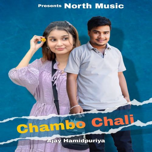 Chambo Chali Ajay Hamidpuriya MP3 Download