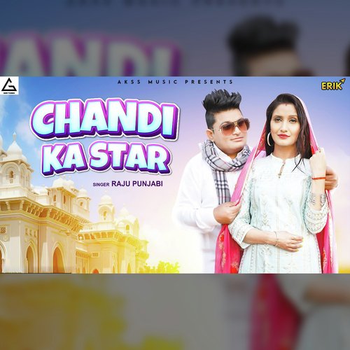 Chandi Ke Star Raju Punjabi MP3 Download