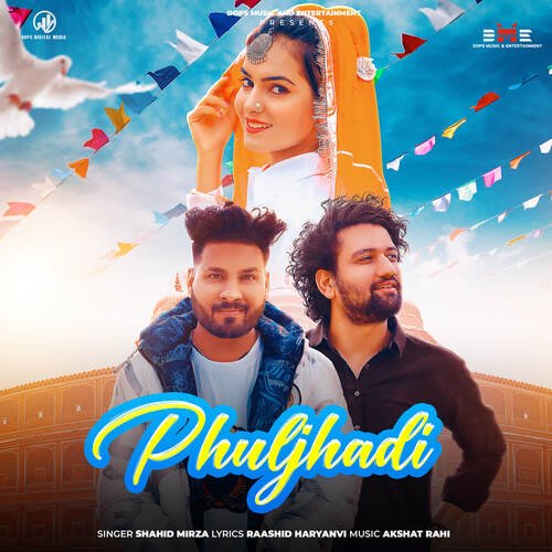 Phuljhadi Shahid Mirza MP3 Download