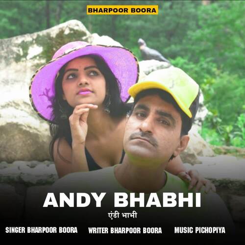 Andy Bhabhi Bharpoor Boora MP3 Download