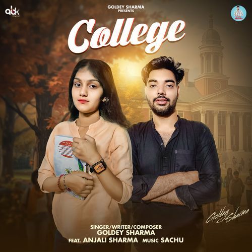 College Goldey Sharma MP3 Download