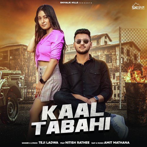 Kaal Tabahi Teji Ladwa MP3 Download