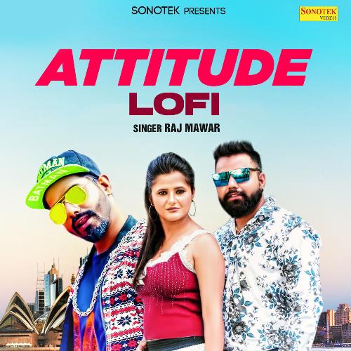 Attitude Lofi Raj Mawer MP3 Download
