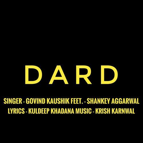 Dard Govind Kaushik MP3 Download