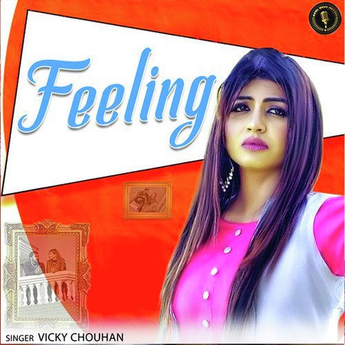 Feeling Vicky Chouhan MP3 Download