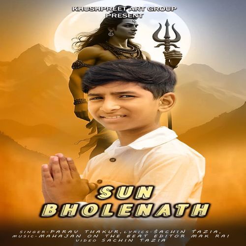 Sun Bholenath Parav Thakur MP3 Download