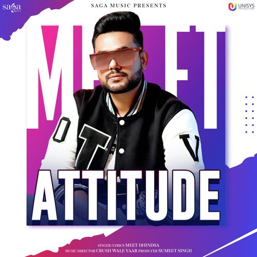 Attitude Meet Dhindsa MP3 Download
