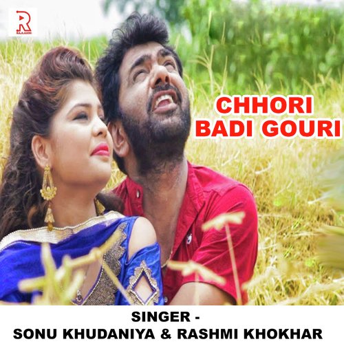 Chhori Badi Gouri Rashmi Khokhar MP3 Download