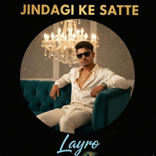 Jindagi Ke Satte Layro MP3 Download