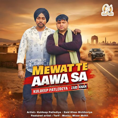 Mewat Te Aawa Sa (Feat. Tarif) Zaid Khan Bichhoriya MP3 Download