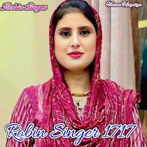 Robin Singer 1717 Vaseem Hingotiya MP3 Download