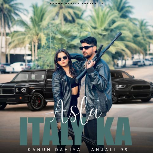 Asla Italy Ka Kanun Dahiya MP3 Download