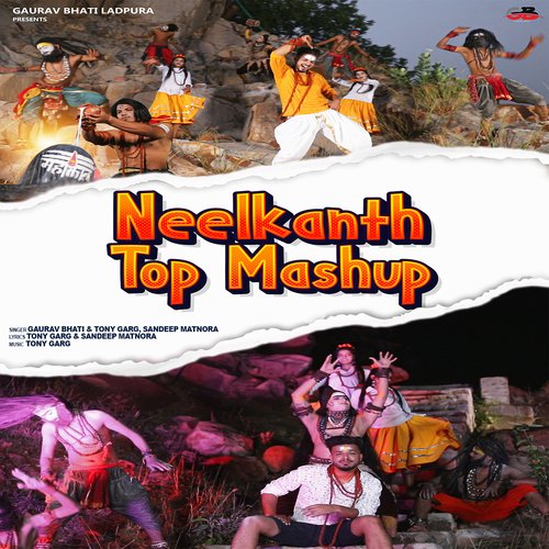 Neelkanth Top Mashup Gaurav Bhati MP3 Download
