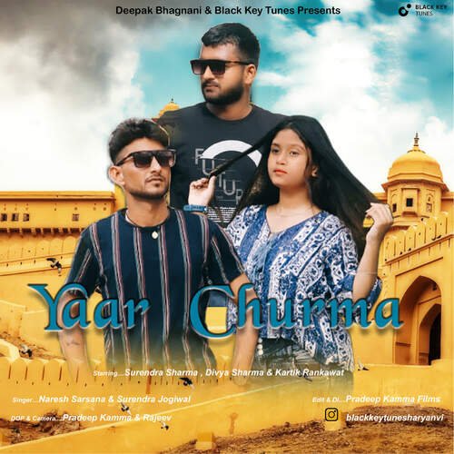 Yaar Churma Naresh Sarsana MP3 Download